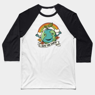 Save The Earth Baseball T-Shirt